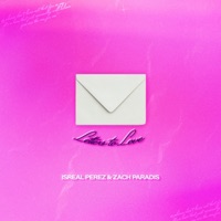 letterstolove (feat. Zach Paradis) - Single - Isreal Perez