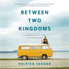 Between Two Kingdoms: A Memoir of a Life Interrupted (Unabridged) - Suleika Jaouad