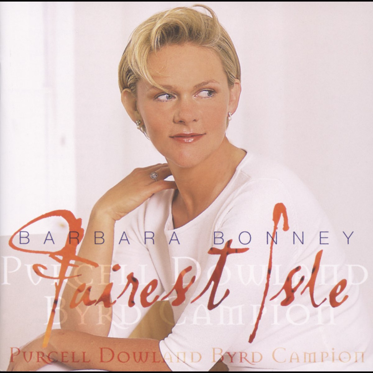 ‎Barbara Bonney: Fairest Isle - Album by Barbara Bonney, Academy of ...