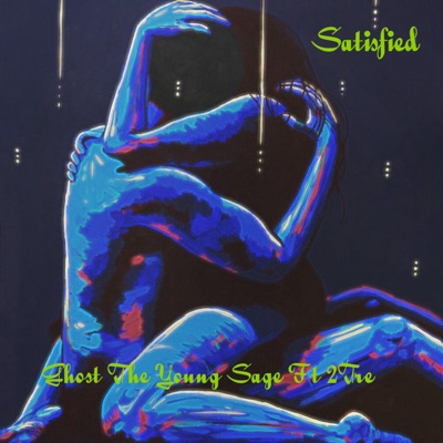 Satisfied (feat. 2tre) - Single