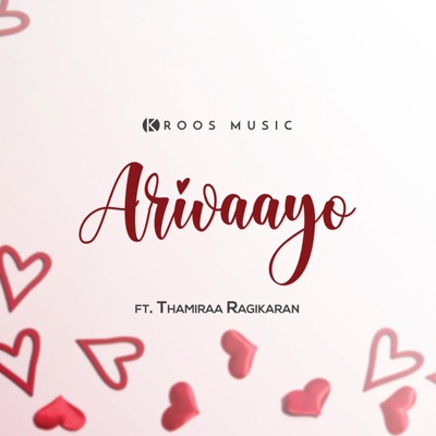 Arivaayo (feat. Thamiraa Ragikaran & Vinu Krishan Michael) - Single