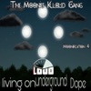 The Moonies K.l.o.u.d gang