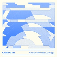 Cuando No Estás Conmigo - Single - Camilo Séptimo