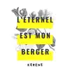 Kerène - L'Eternel est mon berger