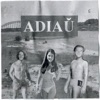 Adiaŭ - Single