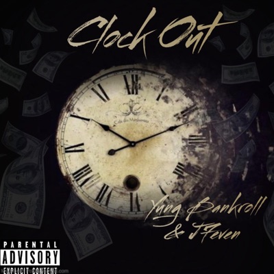 Clock Out (feat. J7even) - Single