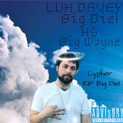 Cypher (feat. Big Diel, H$ & Big Weezy) - Single