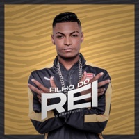 Filho do Rei - Single - MC Neguinho VTR & Chael