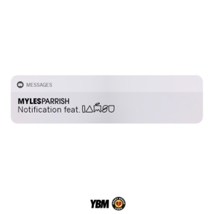Notification (feat. Iamsu!) - Single