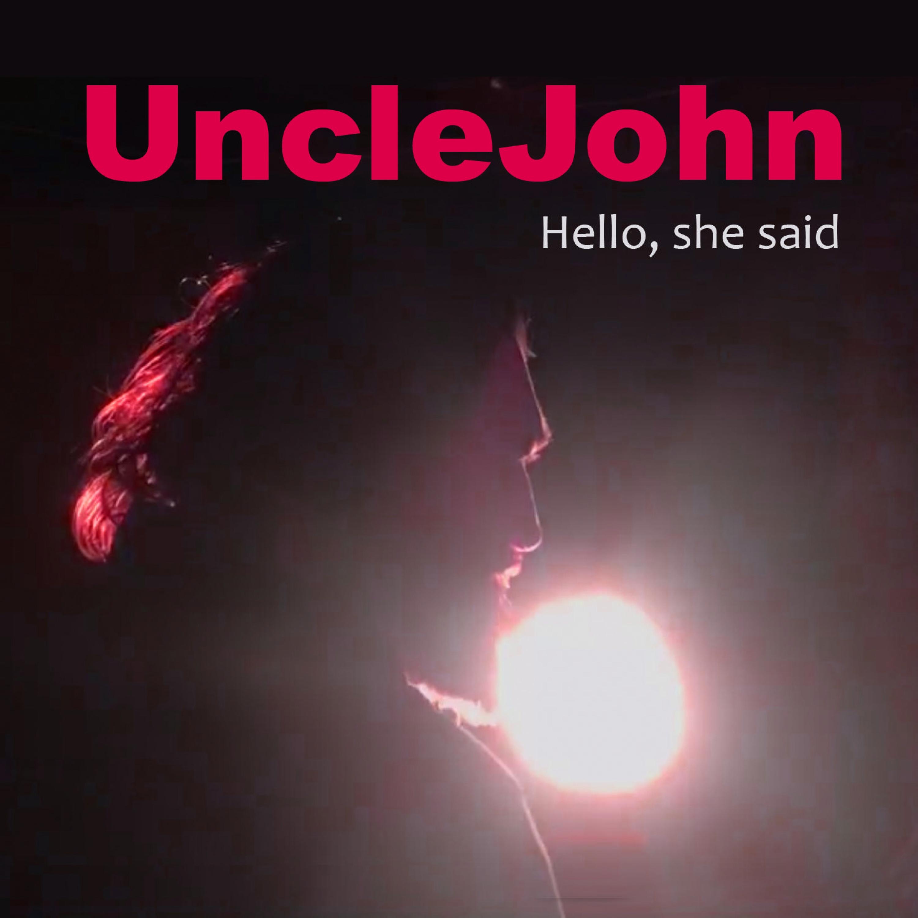 Hello, She Said - Single