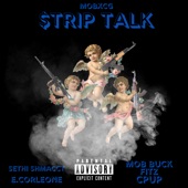 $Trip Talk (feat. CPUP, MOB Buck, Fitz & Sethii Shmactt) artwork