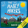 The Hairy Hikers: A Coast-to-Coast Trek Along the French Pyrenees (Unabridged) - David Le Vay