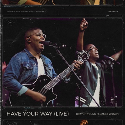 Have Your Way (Live) - Single