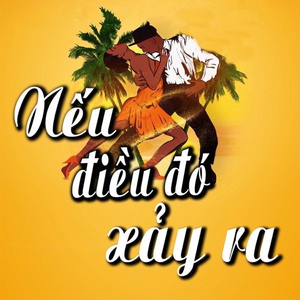Nếu Điều Đó Xảy Ra