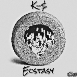 Ecstasy K-$