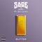 Butter (feat. DJ Lucci) - Sage the Gemini lyrics