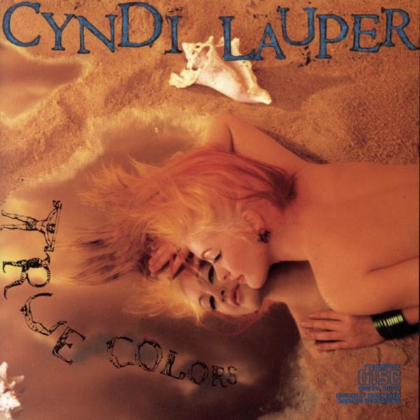 True Colors by Cyndi Lauper