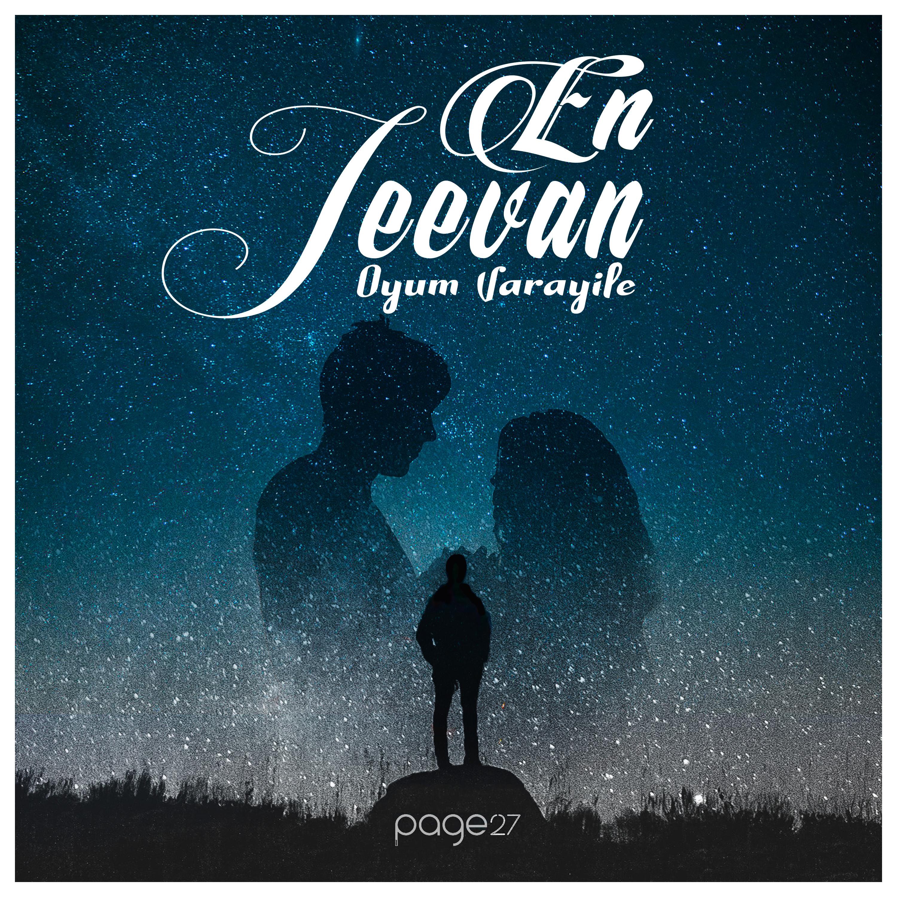 En Jeevan Oyum Varayile - Single