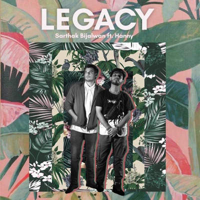 LEGACY (feat. Hanny) - Single