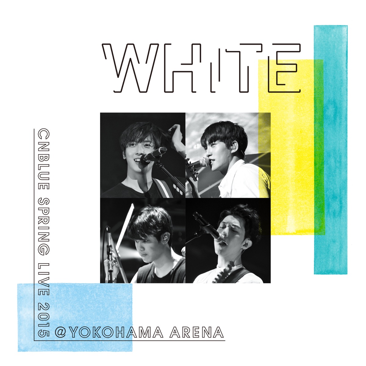 CNBLUE – Live-2015 Spring Live -WHITE-￼