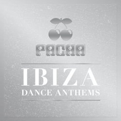 Pacha Ibiza Dance Anthems - Various Artists Cover Art