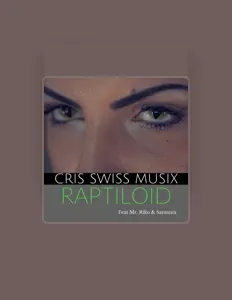 Cris Swiss Musixを聴いたり、ミュージックビデオを鑑賞したり、経歴やツアー日程などを確認したりしましょう！