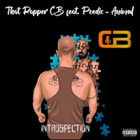 Animal (feat. Poedic) - Single - That Rapper CB