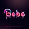 Bebe (Bam Bam) - Sleiman lyrics