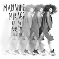 Lo so cosa fai (feat. Elijah Hook) - Single - Marianne Mirage