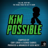 Call Me Beep Me (From "Kim Possible") artwork