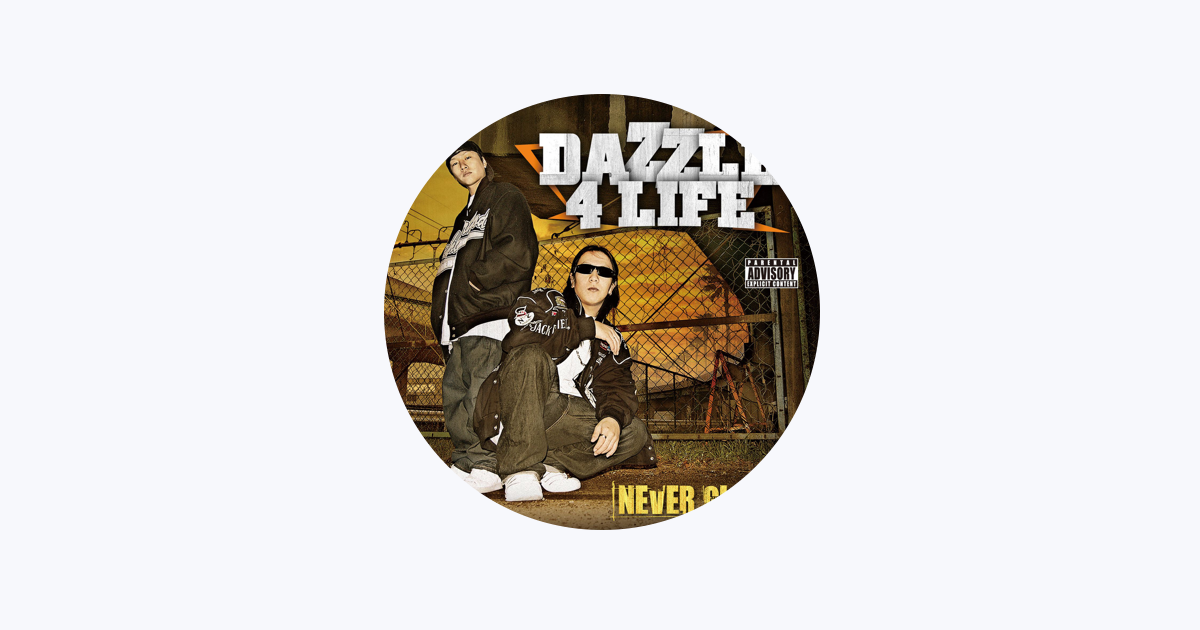 Dazzle 4 Life - Apple Music