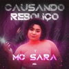 Causando Reboliço - Single