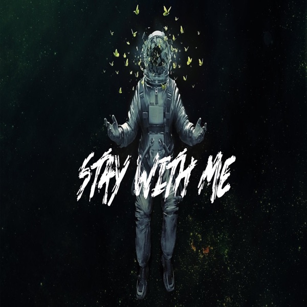 Stay With Me