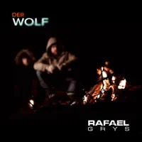 Der Wolf — Rafael Grys