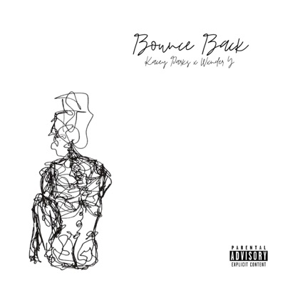 Bounce Back (feat. Wxnder Y) - Single