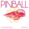 Schwarz & Funk - Pinball (Beach House Mix)