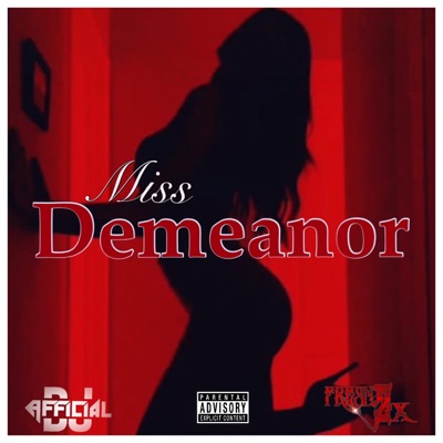 Miss Demeanor (feat. Fresh2Timez) - Single