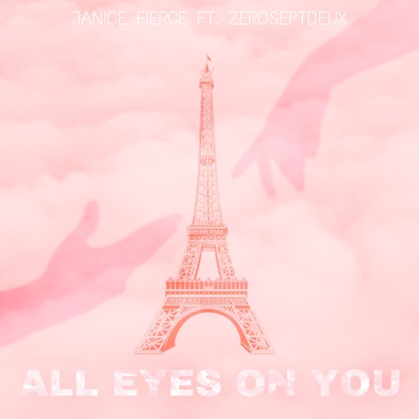 Cover of All Eyes on You (feat. ZeroSeptDeux) - Single