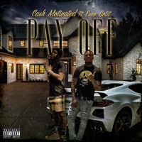 Pay Off (feat. Euro Gotit) - Single - Cash Motivated