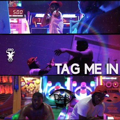 Tag Me in (feat. DBS King & Lud Smoke) - Single