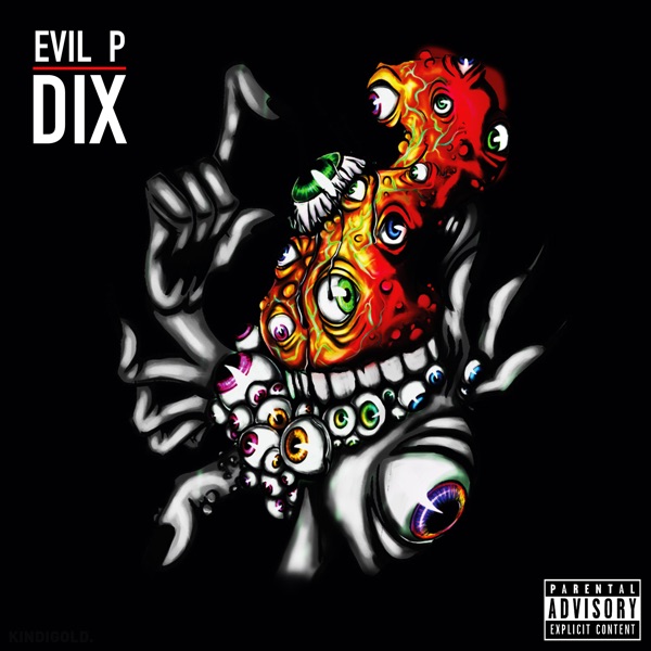 DIX - Single - Evil P