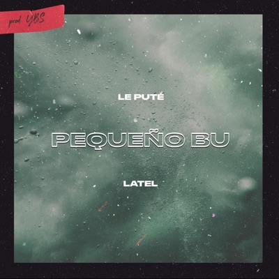 Pequeño Bu (feat. Latel) - Single