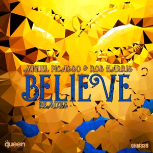 Believe (Remixes) - EP
