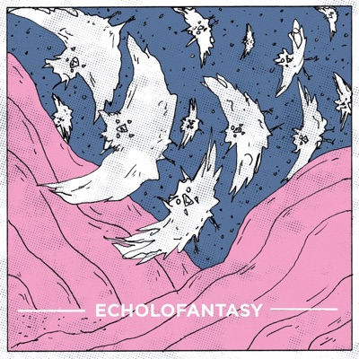 Echolofantasy