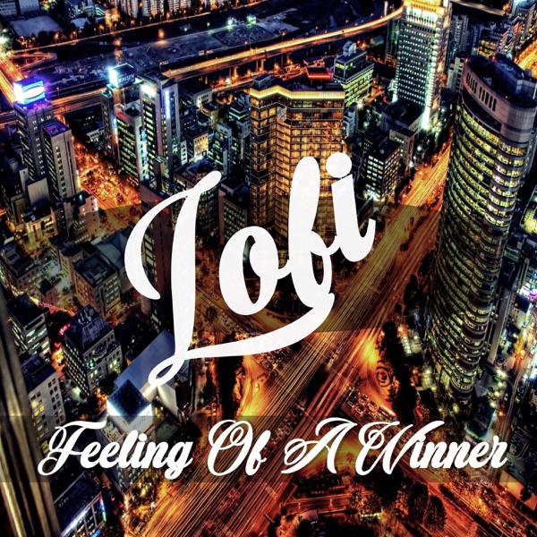 Feeling of a Winner / Lofi