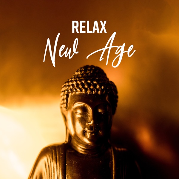 Relax - New Age: Amazing Collection for Meditation, Yoga, Sleep, Spa & Massage