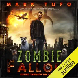 Sifting Through the Ashes: Zombie Fallout, Book 15 (Unabridged)