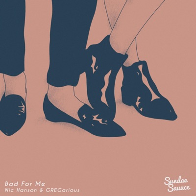 Bad For Me - Single