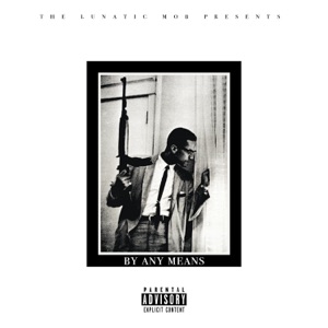 By Any Means (feat. Rampage)