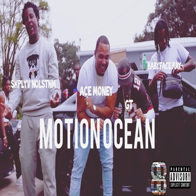 Motion Ocean (feat. Babyface Ray & GT) - Single